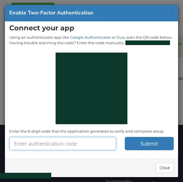The Connect your app window with the QR code (masked), the field Enter authentication code and the Submit button.