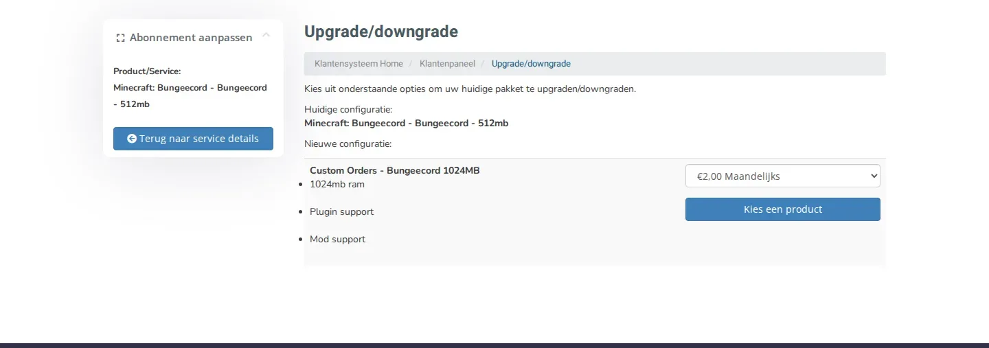 De pagina Upgrade/downgrade met de huidige configuratie en de pakketten waar je naartoe kunt, met per pakket de knop Kies een product.