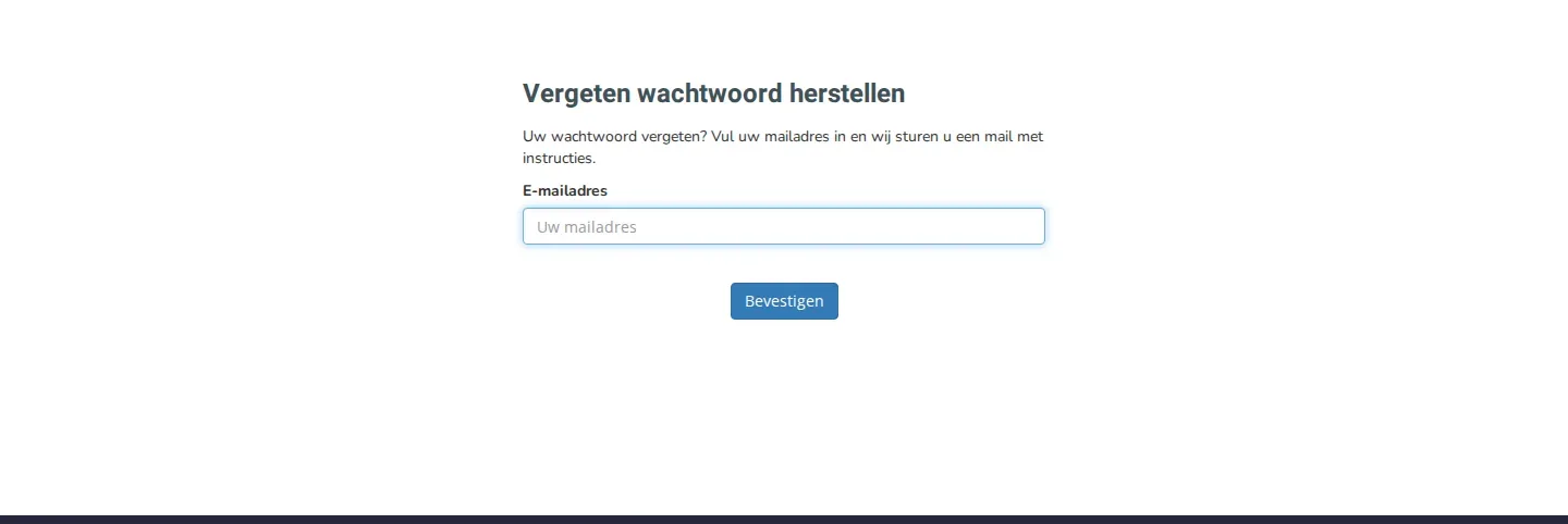 De pagina Vergeten wachtwoord herstellen met het veld E-mailadres en de knop Bevestigen.